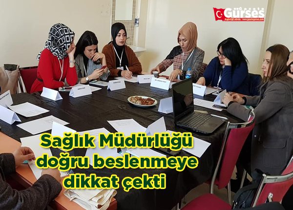 Saglik Müdürlügü dogru beslenmeye dikkat çekti