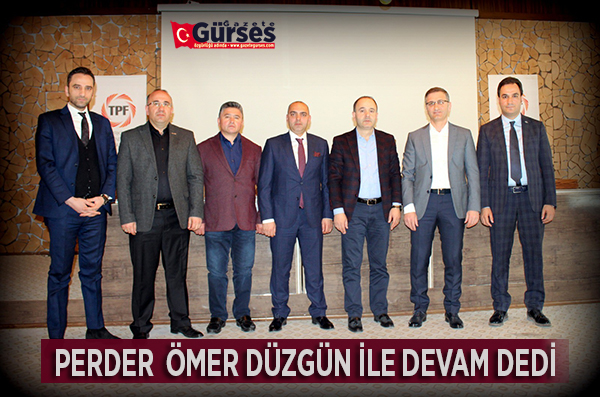 Düzgün, PERDER’de güven tazeledi