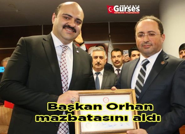 Baskan Orhan mazbatasini aldi