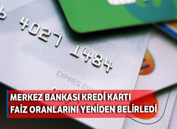 Merkez Bankasi, kredi karti faiz oranlarini yeniden belirledi