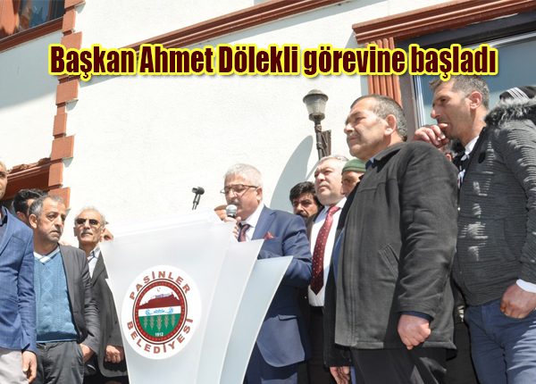 Baskan Ahmet Dölekli görevine basladi