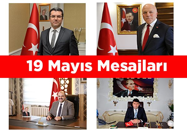 Erzurum protokol undan 19 Mayis Mesajlari