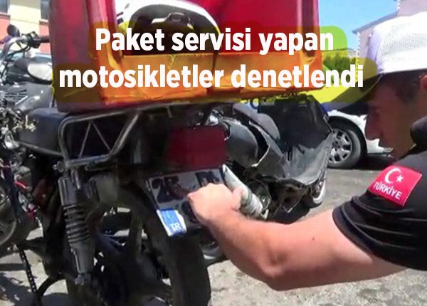 Paket servisi yapan motosikletler denetlendi