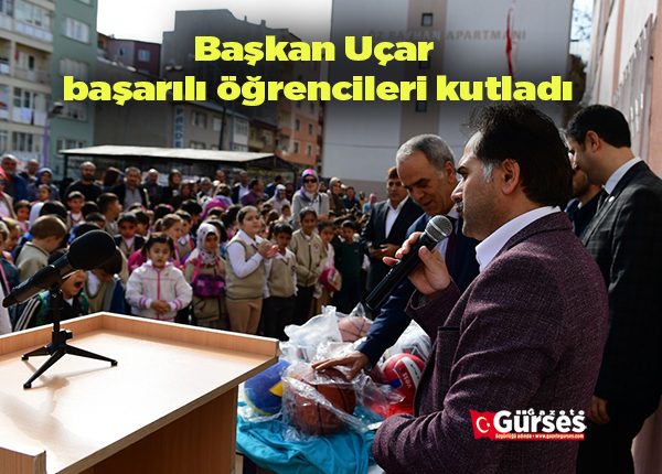 Baskan Uçar, basarili ögrencileri kutladi