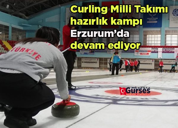 Curling Milli Takimi hazirlik kampi Erzurum’da devam ediyor