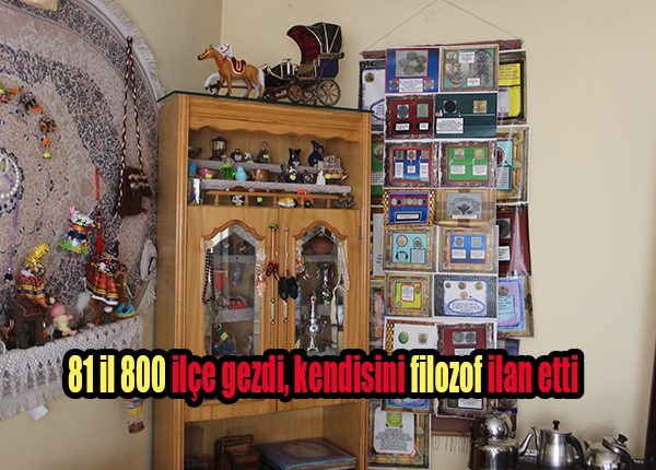 81 il 800 ilçe gezdi, kendisini filozof ilan etti