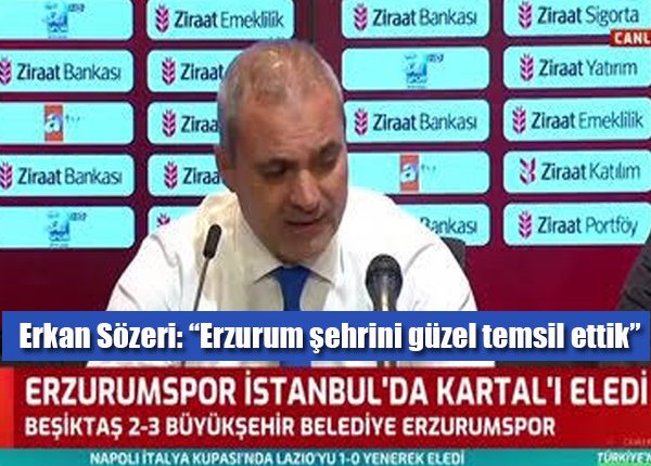 Erkan Sözeri: “Erzurum sehrini güzel temsil ettik”