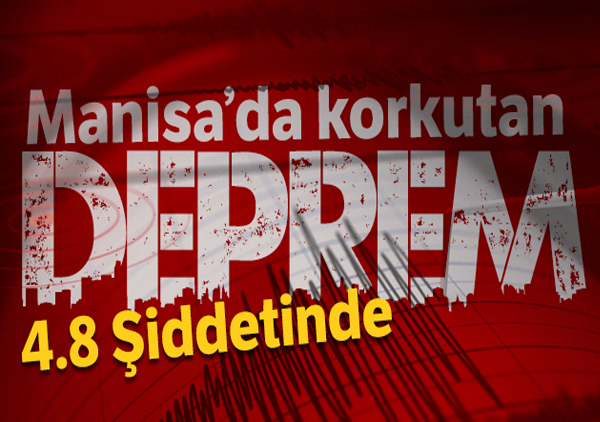 Manisa’da 4.8 büyüklügünde deprem meydana geldi