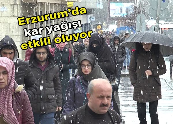 Erzurum’da kar yagisi etkili oluyor