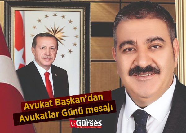 Avukat Baskan’dan Avukatlar Günü mesaji