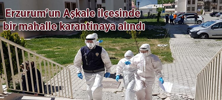 Askale’de korona virüs alarmi