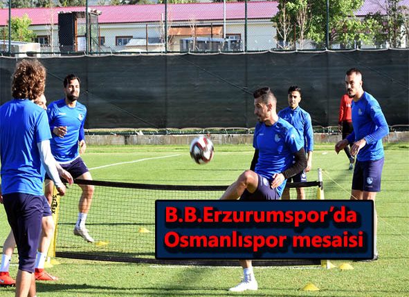 B.B.Erzurumspor’da Osmanlispor mesaisi