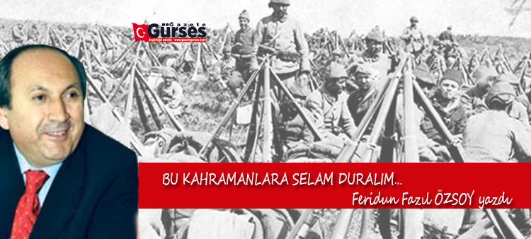 BU KAHRAMANLARA SELAM DURALIM…