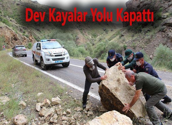 Dev Kayalar Yolu Kapatti