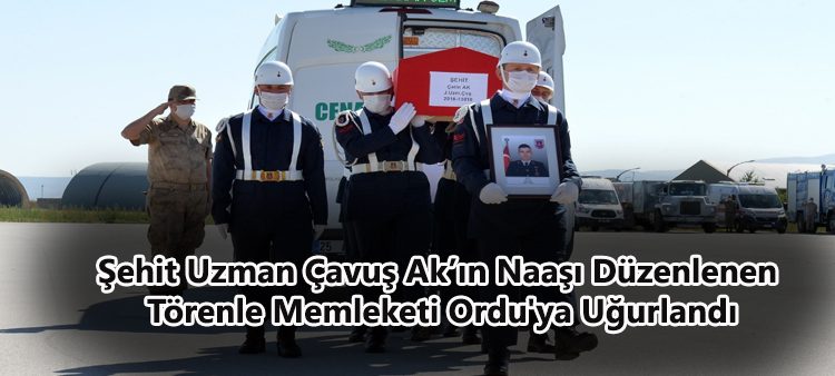 Sehit Uzman Çavus Ak’in naasi düzenlenen törenle memleketi Ordu’ya ugurlandi