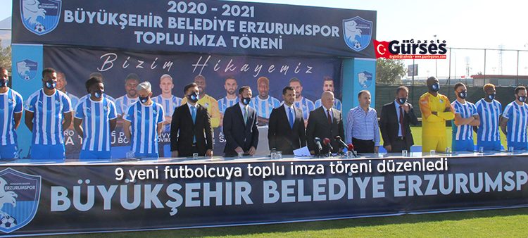 BB Erzurumspor 9 yeni futbolcuya toplu imza töreni düzenledi