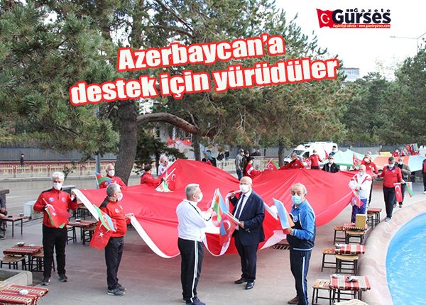 Azerbaycan’a destek için yürüdüler