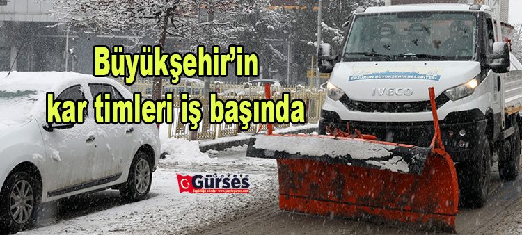 Büyüksehir’in kar timleri is basinda