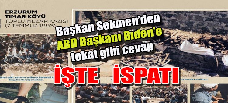 Baskan Sekmen’den ABD Baskani Biden’e tokat gibi cevap