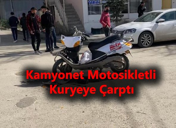 Horasan’da kamyonet motosikletli kuryeye çarpti