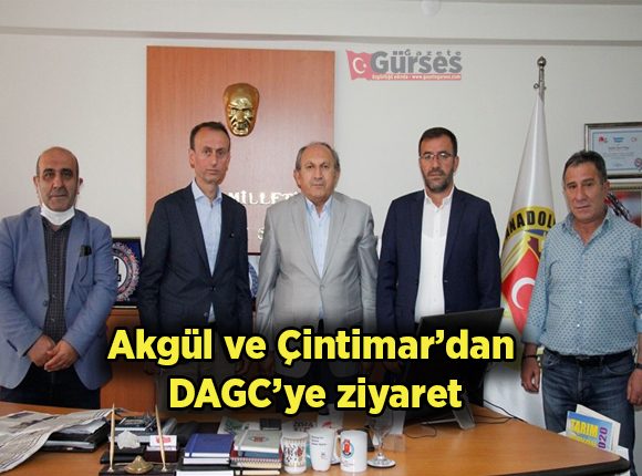 Akgül ve Çintimar’dan DAGC’ye ziyaret