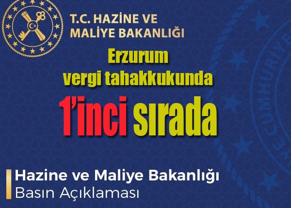 Erzurum vergi tahakkukunda 1’inci sirada