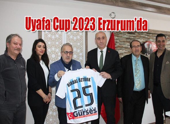 Uyafa Cup 2023 Erzurum’da
