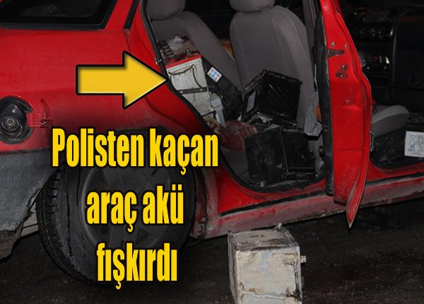 Polisten kaçan araç akü fiskirdi