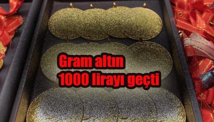 Gram altin 1000 lirayi geçti, yarim gramda talep artisi