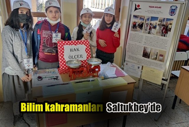 Bilim kahramanlari Saltukbey’de