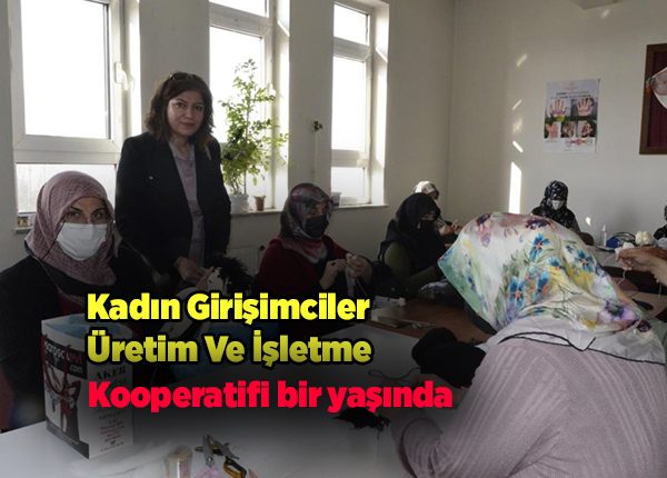 Palandöken Inovasyon Kadin Girisimciler Üretim Ve Isletme Kooperatifi bir yasinda