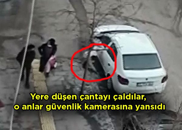 Yere düsen çantayi çaldilar, o anlar güvenlik kamerasina yansidi